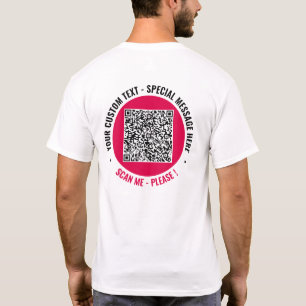 Your QR Code Scan Custom Text Personalised T-Shirt