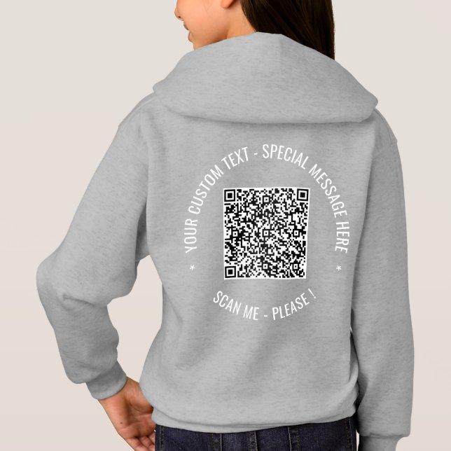 Your QR Code Scan Info and Custom Text Hoodie (Back)