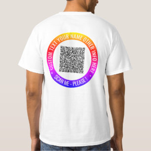 Your QR Code Scan Info and Custom Text T-Shirt