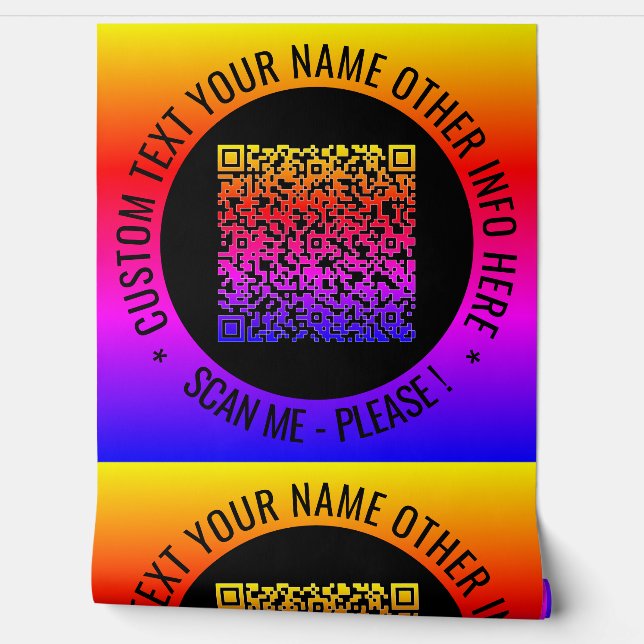 Your QR Code Scan Info Custom Text Personalised Wallpaper (Unrolling)