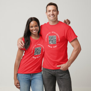 Your QR Code Scan Info Custom Text T-Shirt