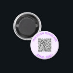 Your QR Code Scan Info Personalised Magnet Gift<br><div class="desc">Choose Colours and Font - Magnet with Your Special QR Code Info and Custom Text Personalised Modern Magnets Gift - Add Your QR Code - Image or Logo - photo / Text - Name or other info / message - Resize and Move or Remove / Add Elements - Image /...</div>