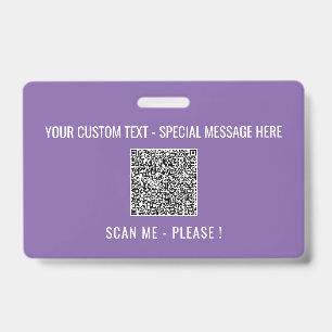 Your QR Code Scan Info Text and Colors Badge ID Badge