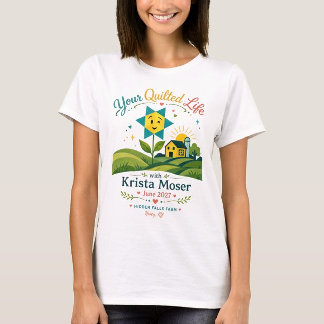 Your Quilted Life T-shirt (Front)
