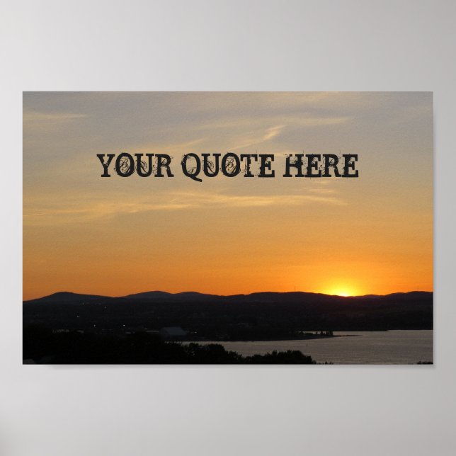 Your Quote Here Sunset Poster (Front)
