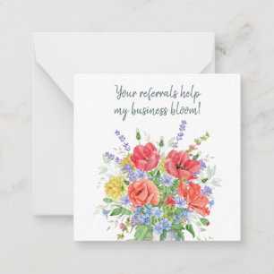 Your Referrals Help my Business Bloom Thank You Ca Card