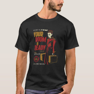 Your Room is Ready Tower of Terror s Gift For Fans T-Shirt