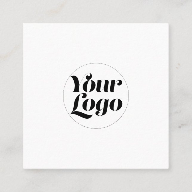 Your Round Logo Professional Modern Simple Custom Square Business Card (Back)