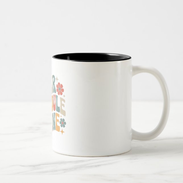 Your Schedule Is Fine – School Counsellor Two-Tone Coffee Mug (Right)