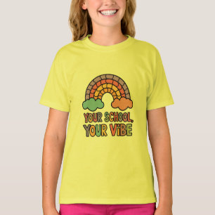 Your School, Your Vibe T-Shirt - Playful Rainbow D