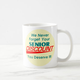 YOUR Senior Discount Mug