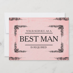 Your Service Is Requested as Best Man Groomsman In Invitation
