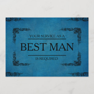 Your Service Is Requested as Best Man Groomsman Invitation