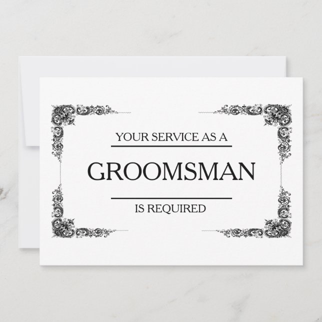 Your Service Is Requested as Groomsman Invitation (Front)