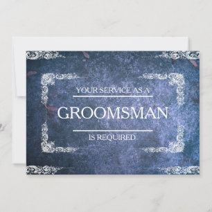 Your Service Is Requested as Groomsman Invitation