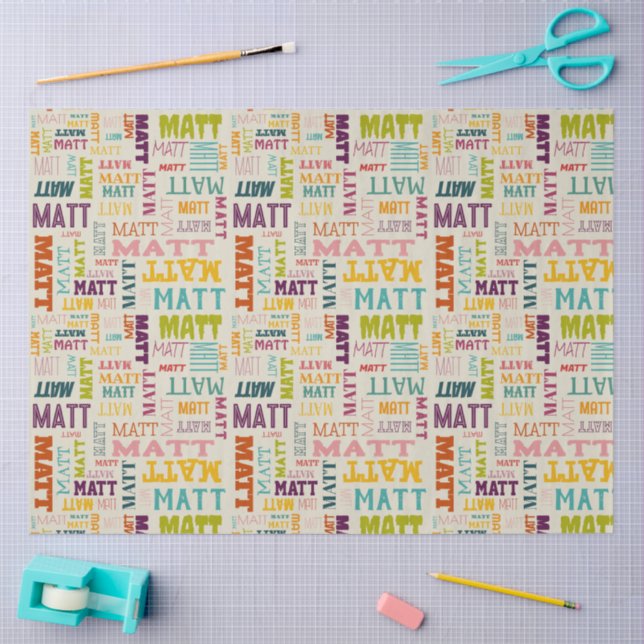 Your (Short) Name is All Over This Tissue Paper (Craft)