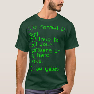 Your Software On My Hard Drive T-Shirt