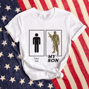 Your Son My Son Camo Soldier Funny Military Parent T-Shirt