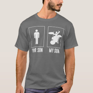 Your Son My Son Drummer Rock N Roll Band retro T-Shirt