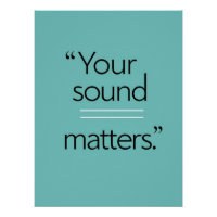 Your Sound Matters option 2