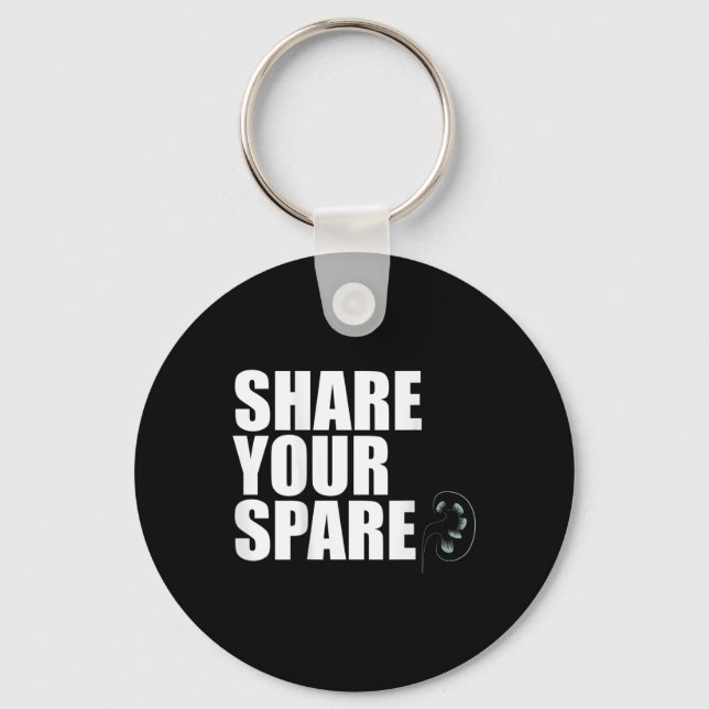 Your Spare Kidney Organ Donor Transplant Meme On B Key Ring (Front)