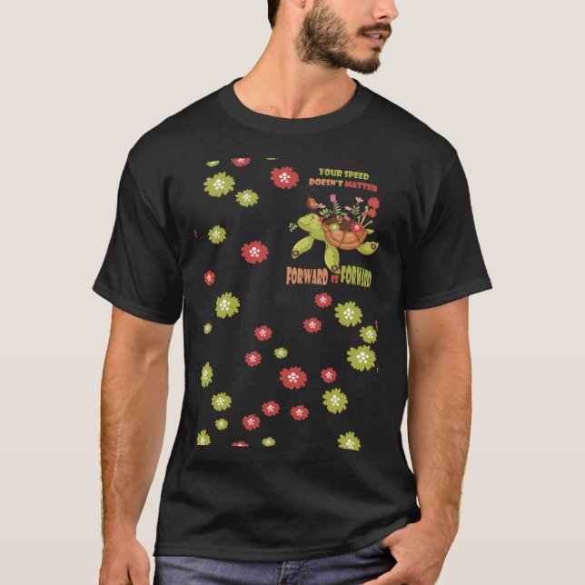 Your Speed Doesn't Forward Is Forward Sticker  T-Shirt (Front)