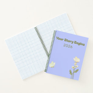 Your Story Begins – A Journal for New Beginnings