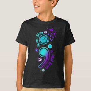 Your Story Is Not Not Over Semicolon Suicide Aware T-Shirt