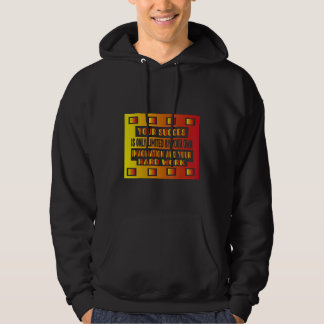 Your Succes Is Only  By Your Own Imagination And Y Hoodie