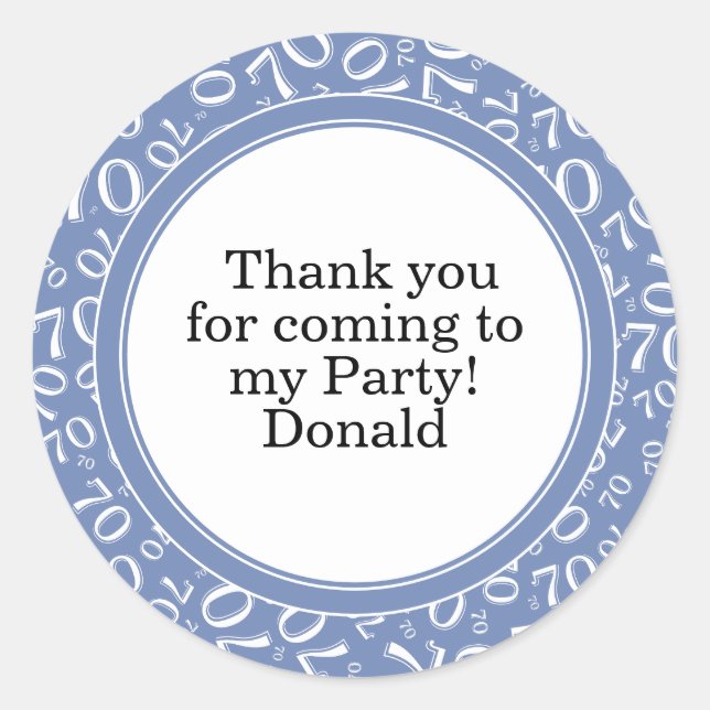  Your Text 70th Random Number Pattern Blue/White Classic Round Sticker (Front)