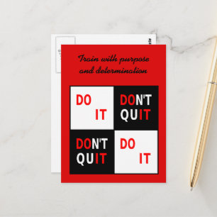 Your text Do It Don't Quit motivational Postcard
