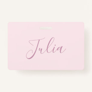 Your Text Elegant Script & Soft Blush Pink ID Badge