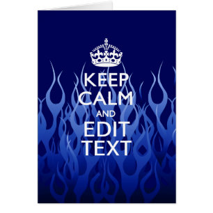 Your Text for Keep Calm on Blue Racing Flames