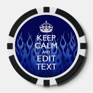 Your Text for Keep Calm on Blue Racing Flames Poker Chips