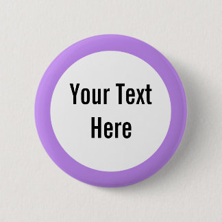Your Text Here Lavender Border Custom Button