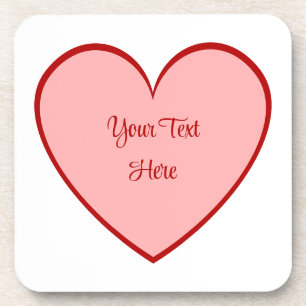 Your Text on a Two Tone Heart - Pick Any Color Coaster
