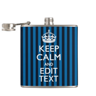 Your Text on Keep Calm Blue Stripes Decor Hip Flask