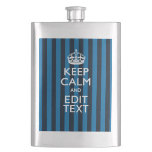 Your Text on Keep Calm Blue Stripes Hip Flask