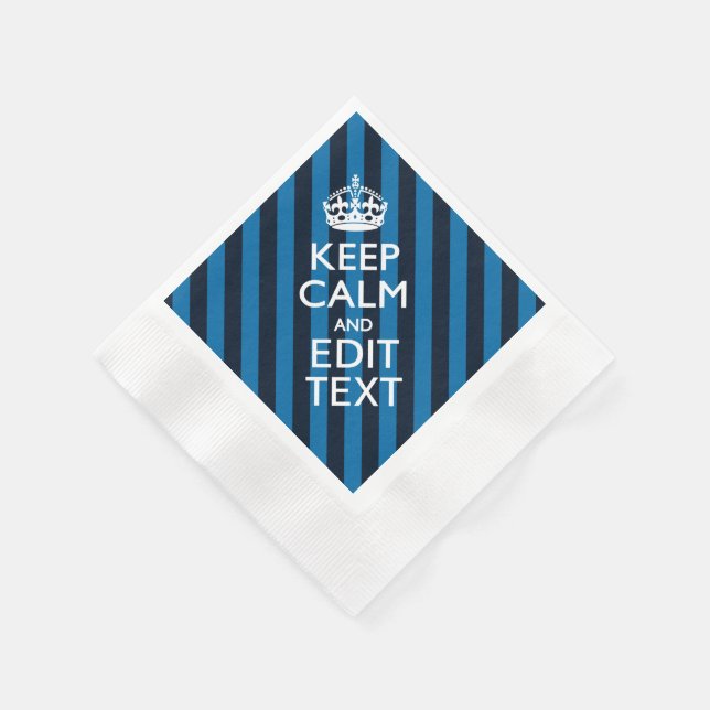 Your Text on Keep Calm Blue Stripes Napkin (Corner)