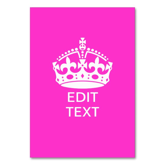 Your Text on Keep Calm Crown Hot Pink Table Number (Front)