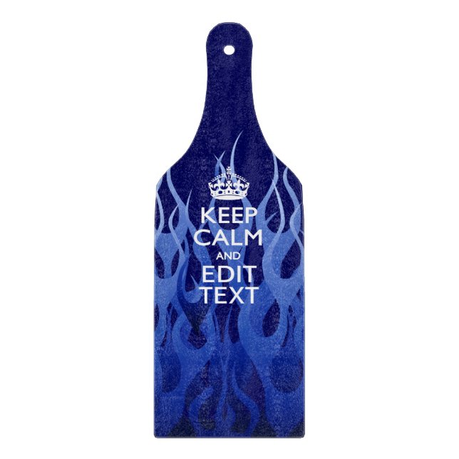 Your Text on Keep Calm on Blue Racing Flames Cutting Board (Front)