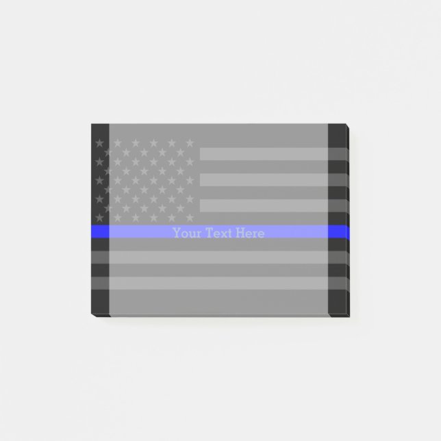Your Text Thin Blue Line US Flag Post-it Notes (Front)