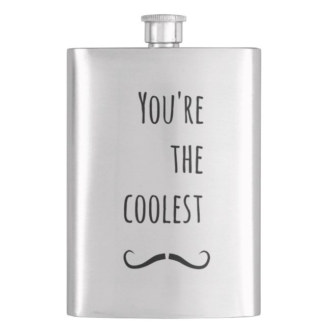 Your The Coolest Moustache Hip Flask (Front)