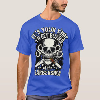 Your Time to Get Buzzed Barber Graphic T-Shirt