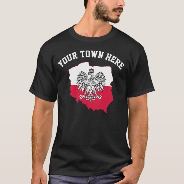 Your Town Here Polish Pride T-shirt (Front)