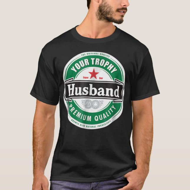Your Trophy Husband - Funny Married Classic T-Shir T-Shirt (Front)