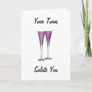 "YOUR TWINS" SALUTE U ON YOUR BIRTHDAY CARD