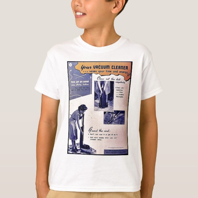 Your Vacuum Cleaner T-Shirt (Front)