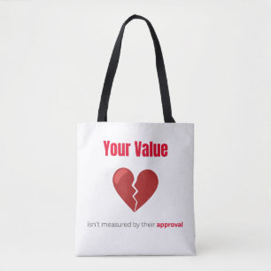 Your Value – Motivational Quote Tote Bag