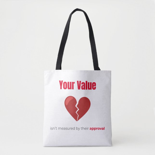 Your Value – Motivational Quote Tote Bag (Front)